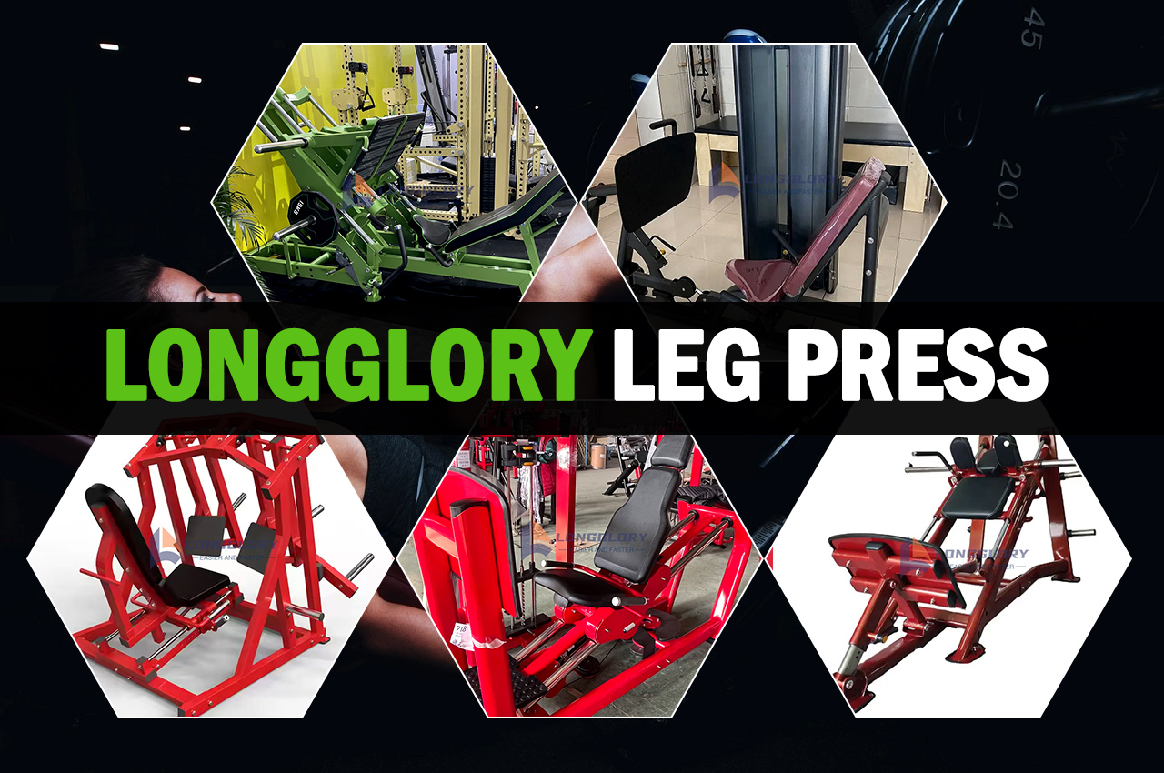 LongGlory Leg Press: راه حل نهایی شما برای تجهیزات تناسب اندام شخصی